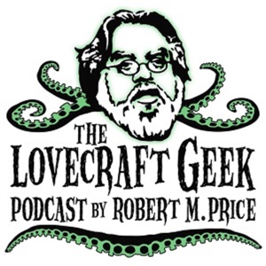 EPISODE33 - The Lovecraft Geek