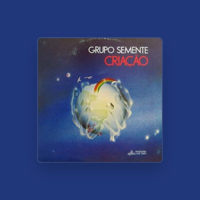 Listen to Grupo Semente, watch music videos, read bio, see tour dates & more!