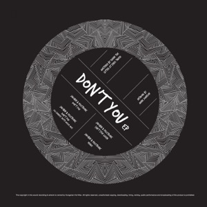 Don't You - EP