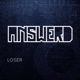 Loser Answerd