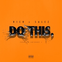 Do This (feat. Salez) - Single - I Am Rich