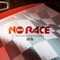 No Race - Single