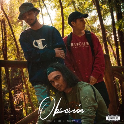 Obsesión (feat. Fes$tripp, Taez & 206) - Single