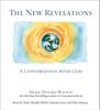The New Revelations (Abridged) - Neale Donald Walsch