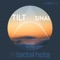 Sinai (Desyfer & FOTN Remix) - Tilt lyrics