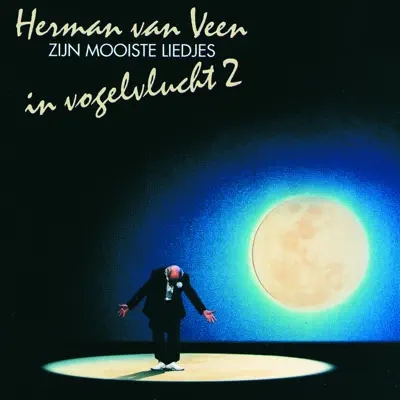 In Vogelvlucht 2 - Herman Van Veen