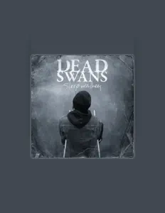 Listen to Dead Swans, watch music videos, read bio, see tour dates & more!