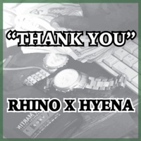Thank You - Single - Rhino the President