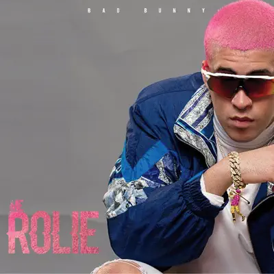 Me Rolie - Single - Bad Bunny