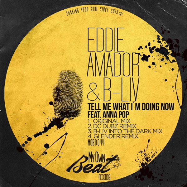 Tell Me What I'm Doing Now (feat. Anna Pop) [Anna Pop] - EP