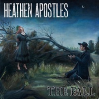 The Fall - Single - Heathen Apostles