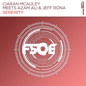 Serenity (Ciaran McAuley Meets Azam Ali Meets Jeff Rona) - Single