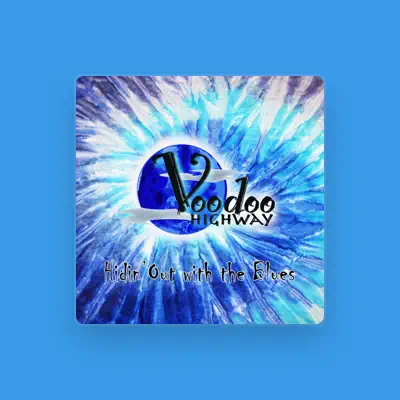 Listen to Voodoo Highway, watch music videos, read bio, see tour dates & more!
