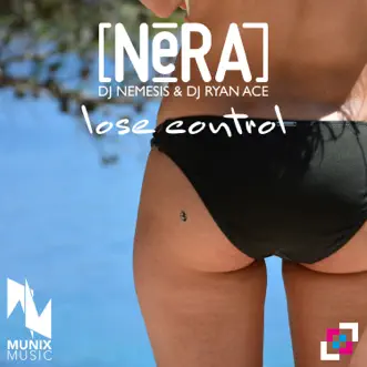 Lose Control (Trap Mix Extended) by Nera song reviws