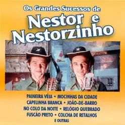 Os Grandes Sucessos - Nestor e Nestorzinho