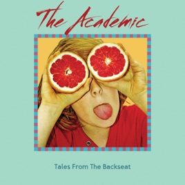 the academicの tales from the backseat をapple musicで