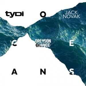 Oceans (feat. Greyson Chance) - Single