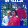 Os Dallas - Ciganinha Feiticeira