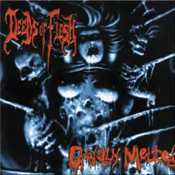 Gradually Melted - EP - Deeds of Flesh