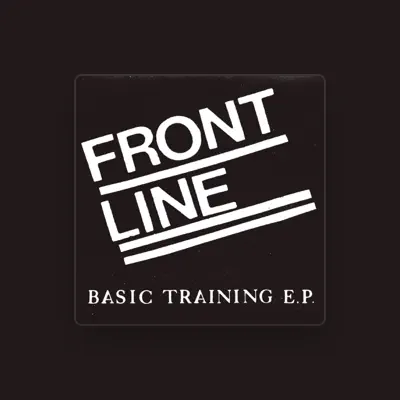 Listen to Front Line, watch music videos, read bio, see tour dates & more!
