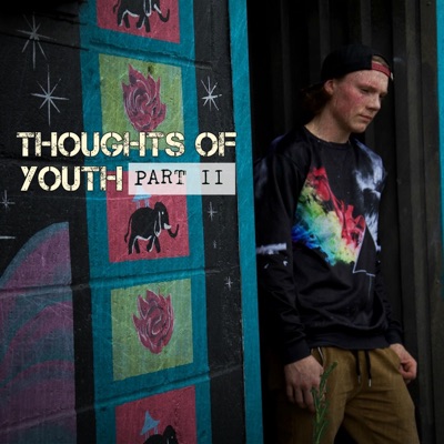 Thoughts of Youth, Pt. 2 - Single
