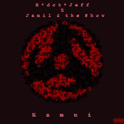 Kamui (feat. Jamil & the Show) - Single