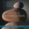 The Art of Meditation - Daniel Goleman