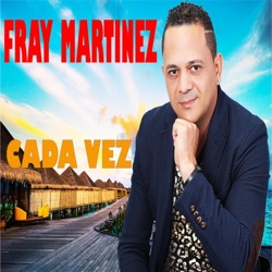 Fray Martinez - Maldita Soledad
