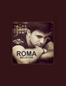 Listen to Roma Melikyan, watch music videos, read bio, see tour dates & more!