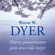 Wayne W. Dyer - Nuevos pensamientos para una vida mejor