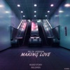 Making Love - Single