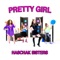 Pretty Girl - Haschak Sisters lyrics