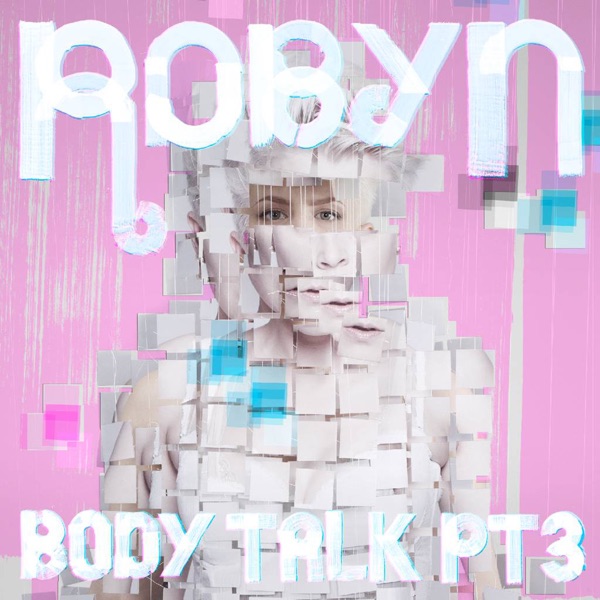 Body Talk, Pt. 3 - EP