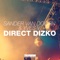 Direct Dizko - Sander van Doorn & Yves V lyrics