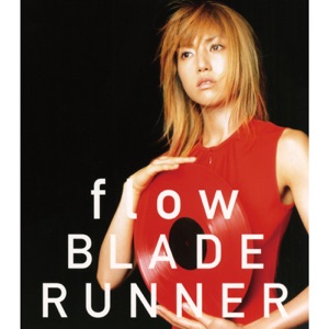 flow/BLADE RUNNER - Single
