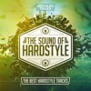 The Sound of Hardstyle (The Best Hardstyle Tracks), 2018