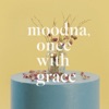Moodna, Once with Grace - Single