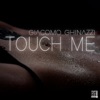Touch Me - Single, 2018