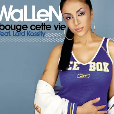 Bouge cette vie - EP - Wallen