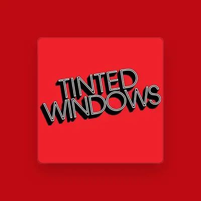 Listen to Tinted Windows, watch music videos, read bio, see tour dates & more!