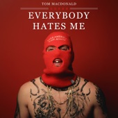 Everybody Hates Me artwork