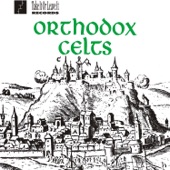 Orthodox Celts Vol. 1 artwork