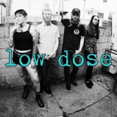 Low Dose - For Sure