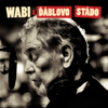 Wabi a Dablovo stado - Wabi Danek