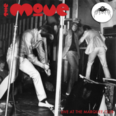 Live at the Marquee Club (Stereo) - The Move