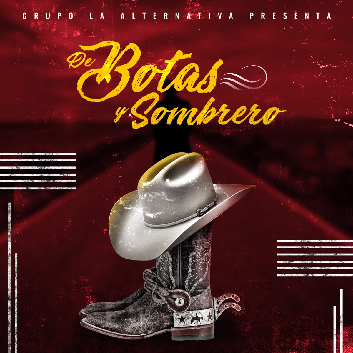 De Botas y Sombrero - Single - Album by La Alternativa - Apple Music
