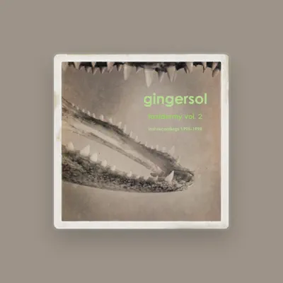 Listen to Gingersol, watch music videos, read bio, see tour dates & more!