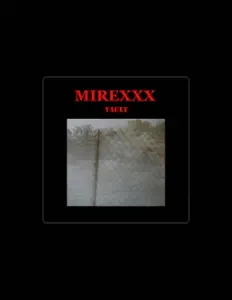 Hör dir Mirexxx an, schau dir Musikvideos an, lies die Biografie, finde Tourdaten und mehr!