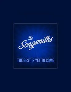 Poslechněte si interpreta The Songsmiths, sledujte hudební videa, přečtěte si životopis, podívejte se na data turné a další informace.