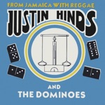 Justin Hinds & The Dominoes - Carry Go Bring Come